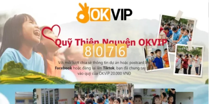 Thông tin về OKVIP từ thiện